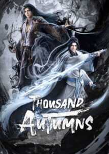 Thousand Autumns - DonghuaSeries.com